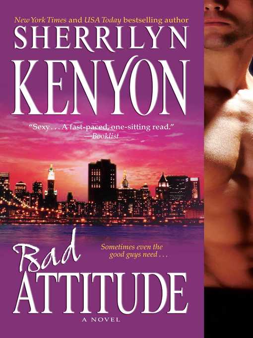 Title details for Bad Attitude by Sherrilyn Kenyon - Available